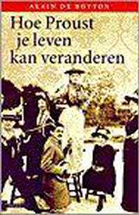 Hoe Proust je leven kan veranderen