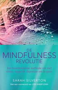 De mindfulness revolutie