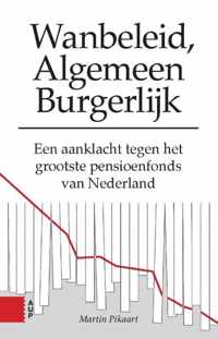 Wanbeleid, algemeen burgerlijk