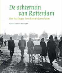 De achtertuin van Rotterdam