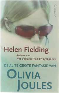 De al te grote fantasie van Olivia Joules - Helen Fielding