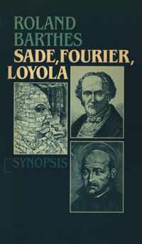 Sade, Fourier, Loyola