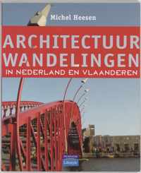 Architectuurwandelingen In Nederland En Vlaanderen