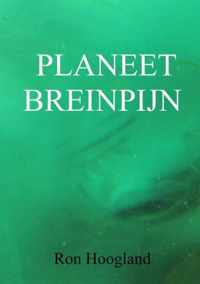 PLANEET BREINPIJN