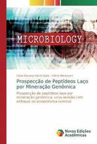 Prospeccao de Peptideos Laco por Mineracao Genomica