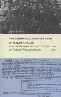 Collaboratie, landverraad en heldendaden