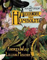 De avonturen van Alexander von Humboldt