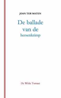 De ballade van de hersenkrimp