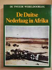 De Duite Nederlaag in Afrika- Lekturama - De tweede wereldoorlog