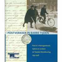 Postverkeer in Bange Tijden