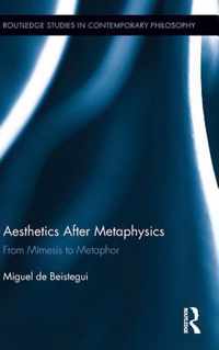 Aesthetics After Metaphysics