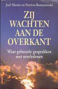 Zij wachten aan de overkant