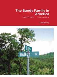 The Bandy Family in America