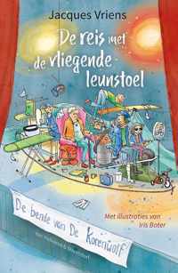 De bende van De Korenwolf  -   De reis met de vliegende leunstoel