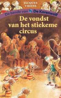 De vondst van het stiekeme circus