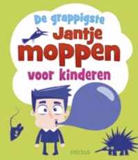 De grappigste Jantje moppen voor kinderen