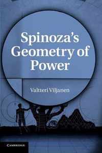 Spinoza's Geometry of Power