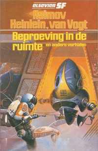 Beproeving in de ruimte e.a. verhalen