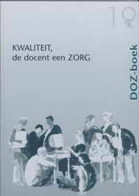 Kwaliteit, De Docent Een Zorg