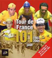 Tour de France 101 jaar