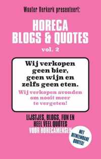 Horeca Blogs en Quotes 2 - Horeca Blogs & Quotes vol. 2