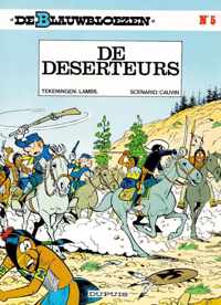 De Blauwbloezen 5 -   Deserteurs