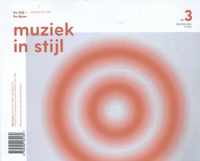 De Stijl en De Muze 3 -   Muziek in Stijl