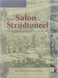 Tussen Salon en Strijdtoneel - De militaire carrieres van de hertogen van Ursel (1665-1804)