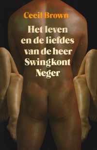 Het Leven en de liefdes van de heer swingkont neger