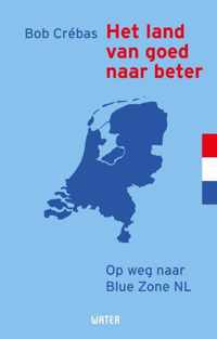 Het land van goed naar beter