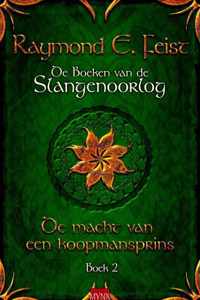 De boeken van de slangenoorlog 2 - De Macht Van Een Koopmansprins