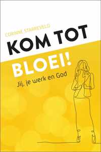 Kom tot bloei!