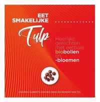 Eet smakelijke tulp