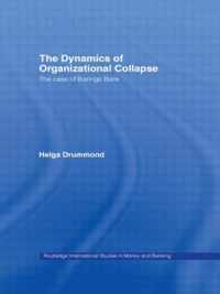 The Dynamics of Organizational Collapse