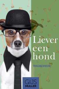 Liever een hond