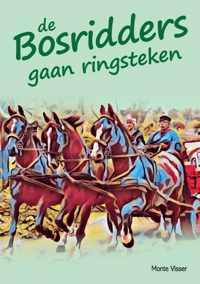 De Bosridders gaan ringsteken