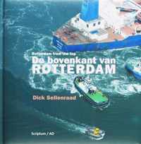 De Bovenkant Van Rotterdam / 2