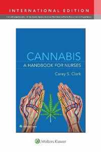 Cannabis Handbook for Nurses Int Ed