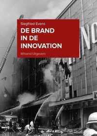 De brand in de Innovation