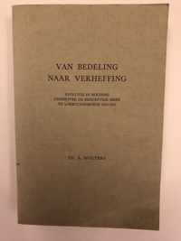 Van bedeling naar verheffing