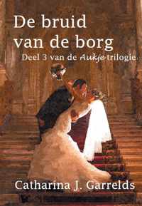 De bruid van de borg - Catharina J. Garrelds - Paperback (9789462601024)