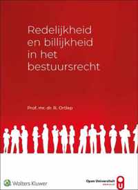 Redelijkheid en billijkheid in het bestuursrecht