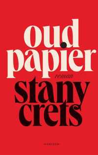 Oud papier - Stany Crets - Hardcover (9789464102017)