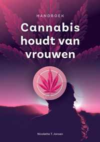 Cannabis houdt van vrouwen