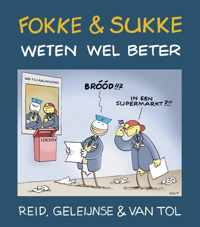 Fokke & Sukke 3 - Fokke en Sukke weten wel beter