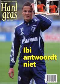 Hard gras 91 Ibi antwoordt niet