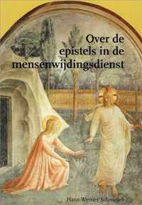 Over De Epistels In De Mensenwijdingsdienst