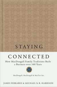 Staying Connected: How MacDougall Family Traditions Built a Business Over 160 Years