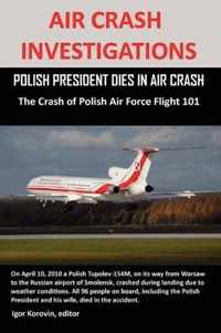 Air Crash Investigations