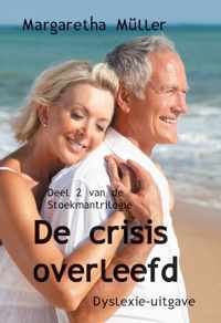 De crisis overleefd - Margaretha Müller - Paperback (9789462601185)